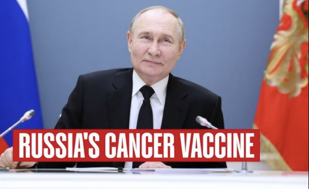 Russia Has Developed Anti-Cancer Vaccine, Will Distribute For Free